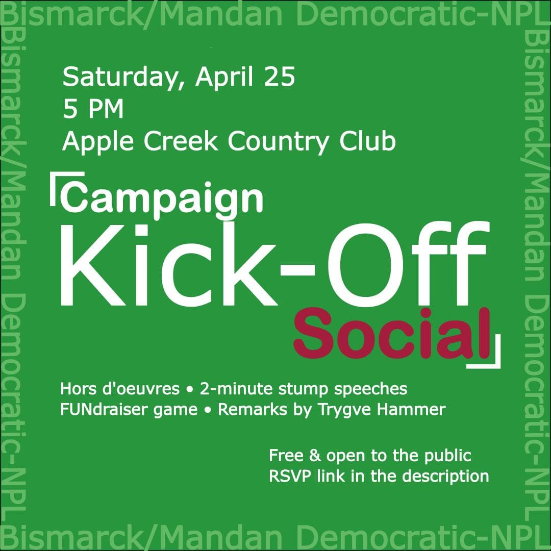 Bismarck-Mandan Dem-NPL to host campaign kickoff social April 25