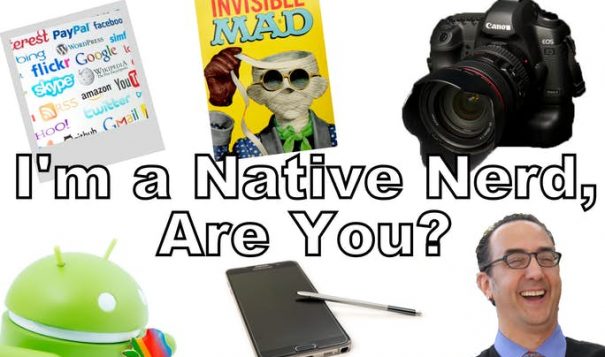 #NativeNerd column: I am a Native Nerd. Are you?
